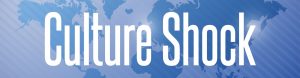 CULTURE SHOCK II